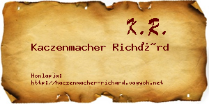 Kaczenmacher Richárd névjegykártya